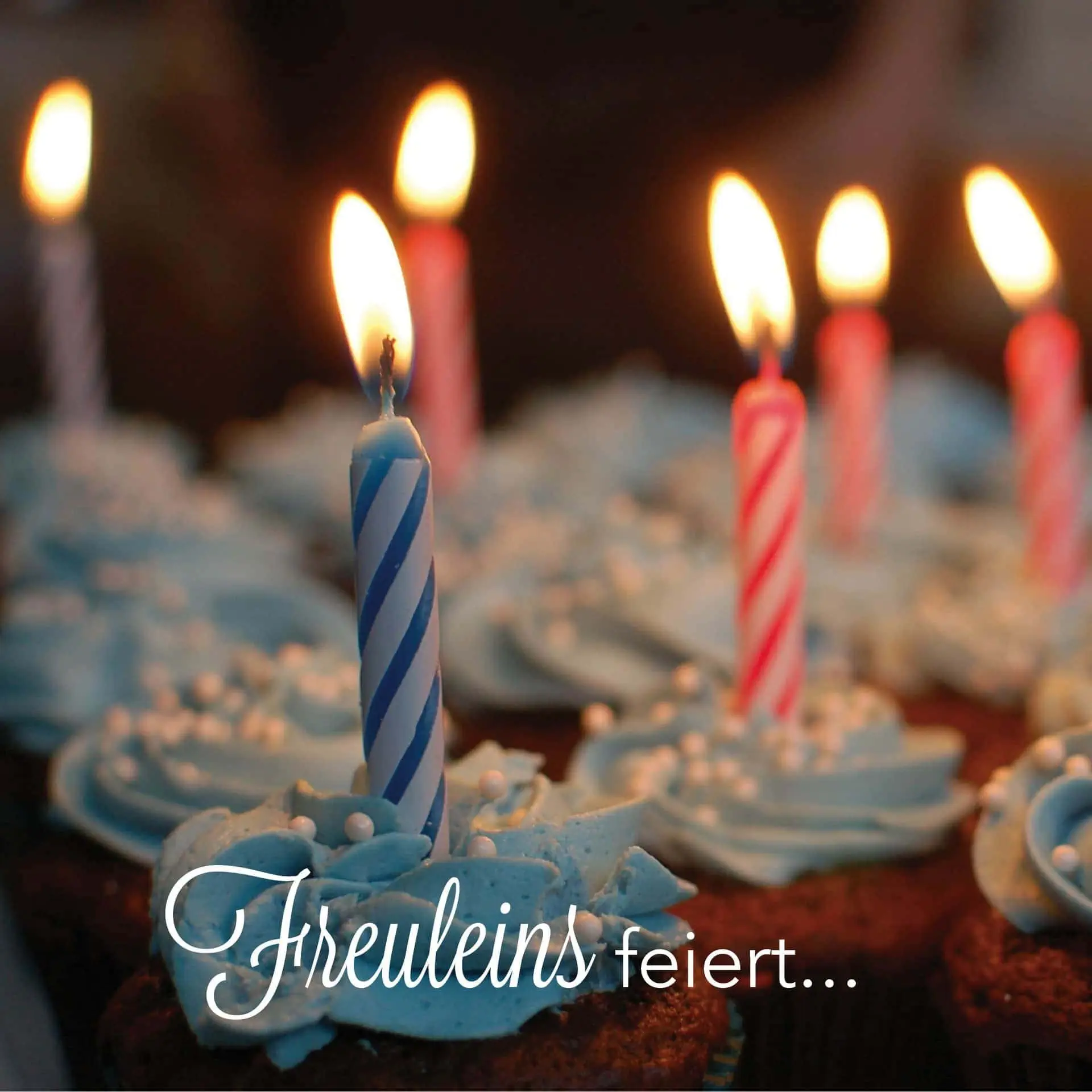 Freuleins feiert